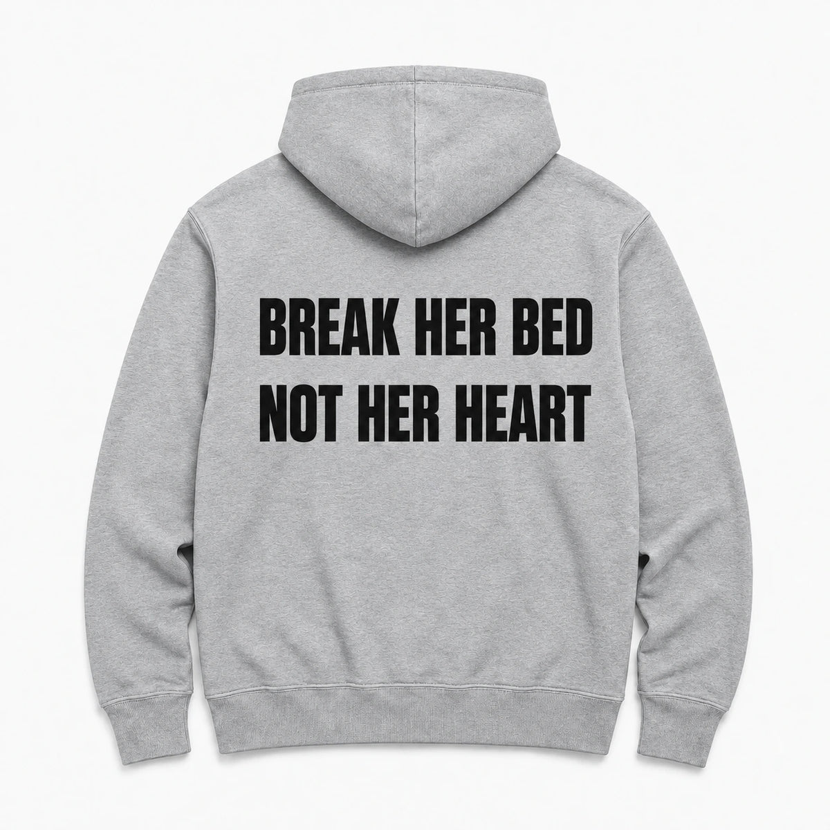BREAK HER BED - HOODIE — Szary — tył