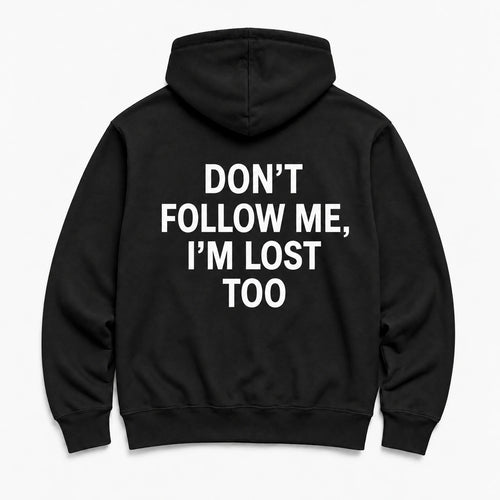 DON'T FOLLOW ME - HOODIE — Czarny — tył