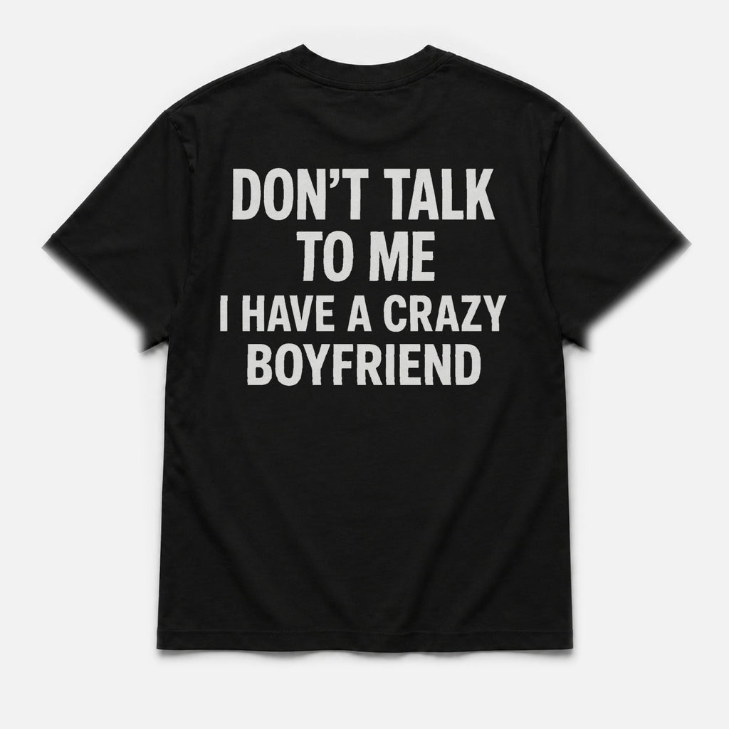 I have crazy boyfriend -  TEE — YUTEE