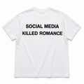 Social Media Killed Romance - TEE — Białe — tył