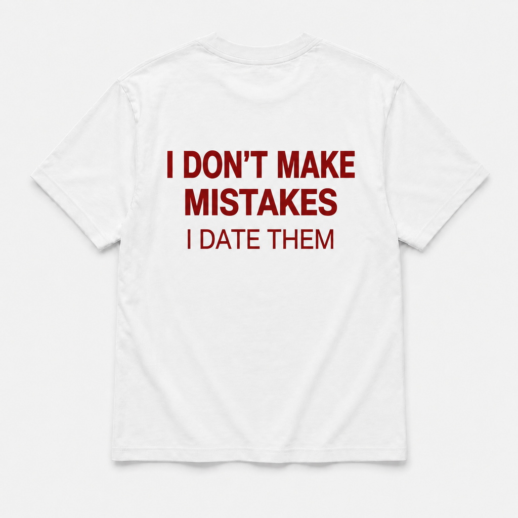 I don't make mistakes -  TEE — YUTEE