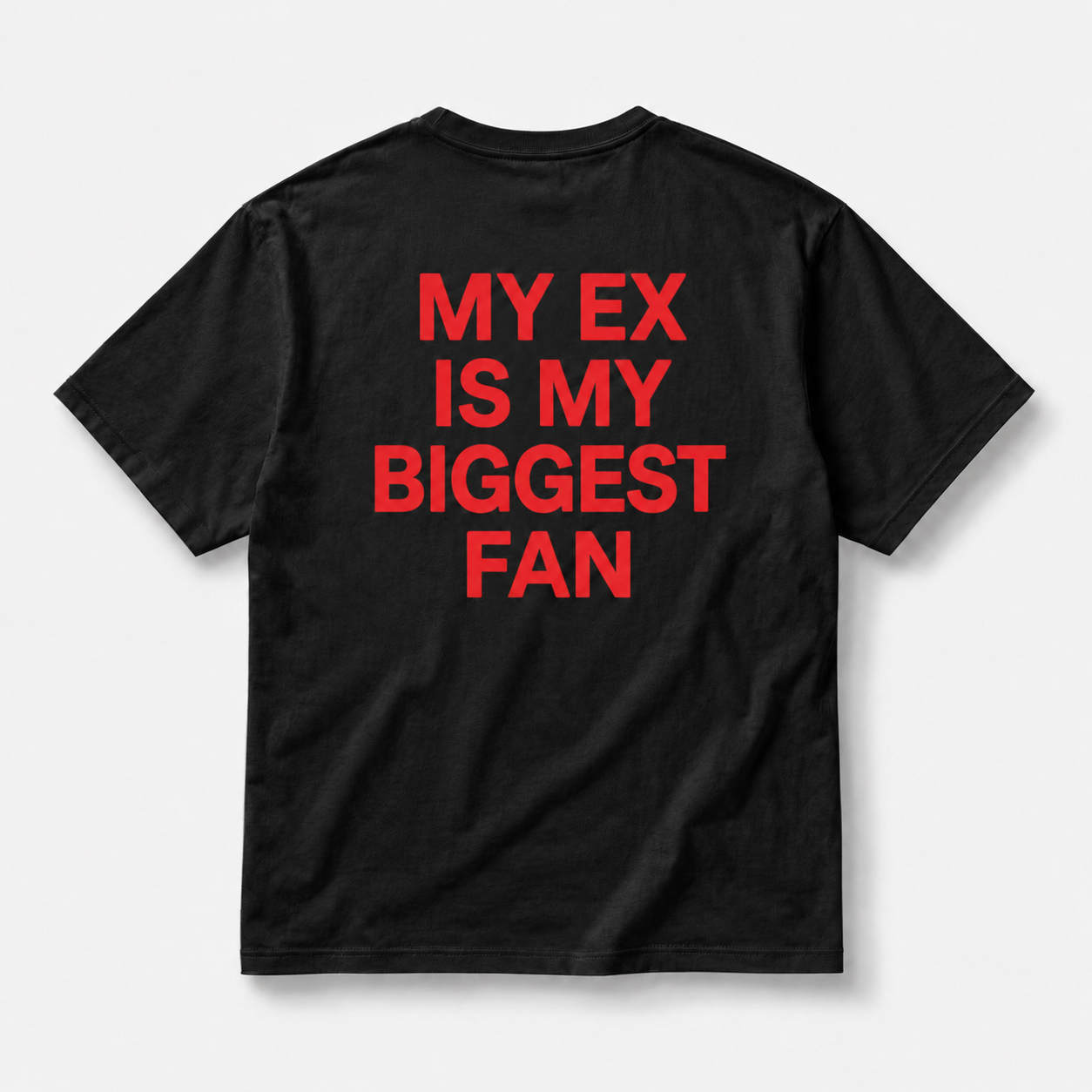 My ex is my biggest fan - TEE — YUTEE