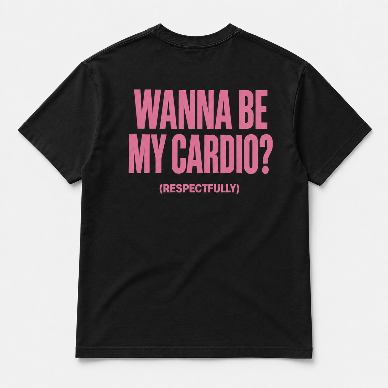 Wanna be my cardio - TEE — YUTEE
