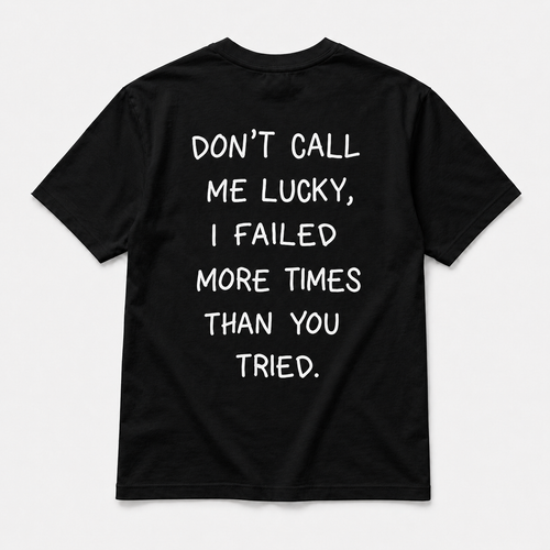 Don't call me lucky - TEE — YUTEE