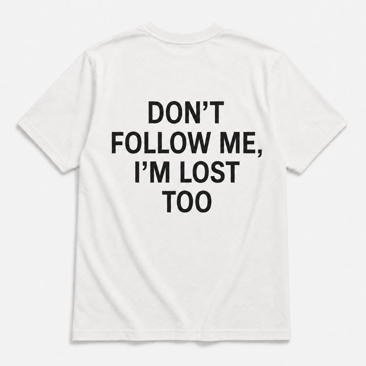 Dont follow me - TEE — YUTEE