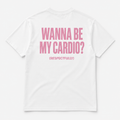 Wanna be my cardio - TEE — YUTEE