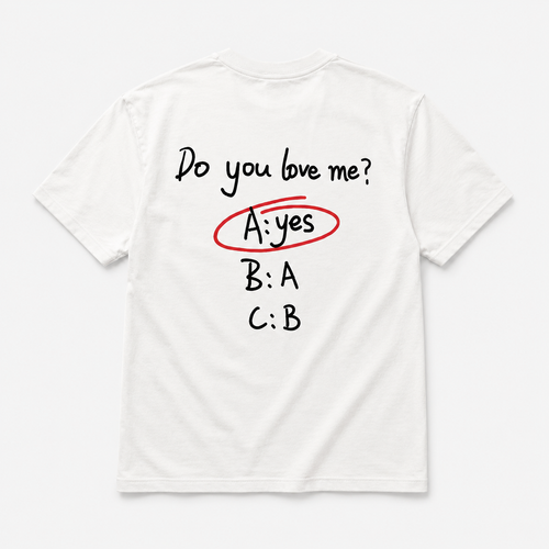 Do you love me? - TEE — YUTEE