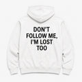 DON'T FOLLOW ME - HOODIE — Biały — tył
