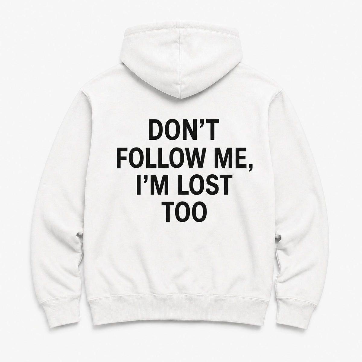 DON'T FOLLOW ME - HOODIE — Biały — tył