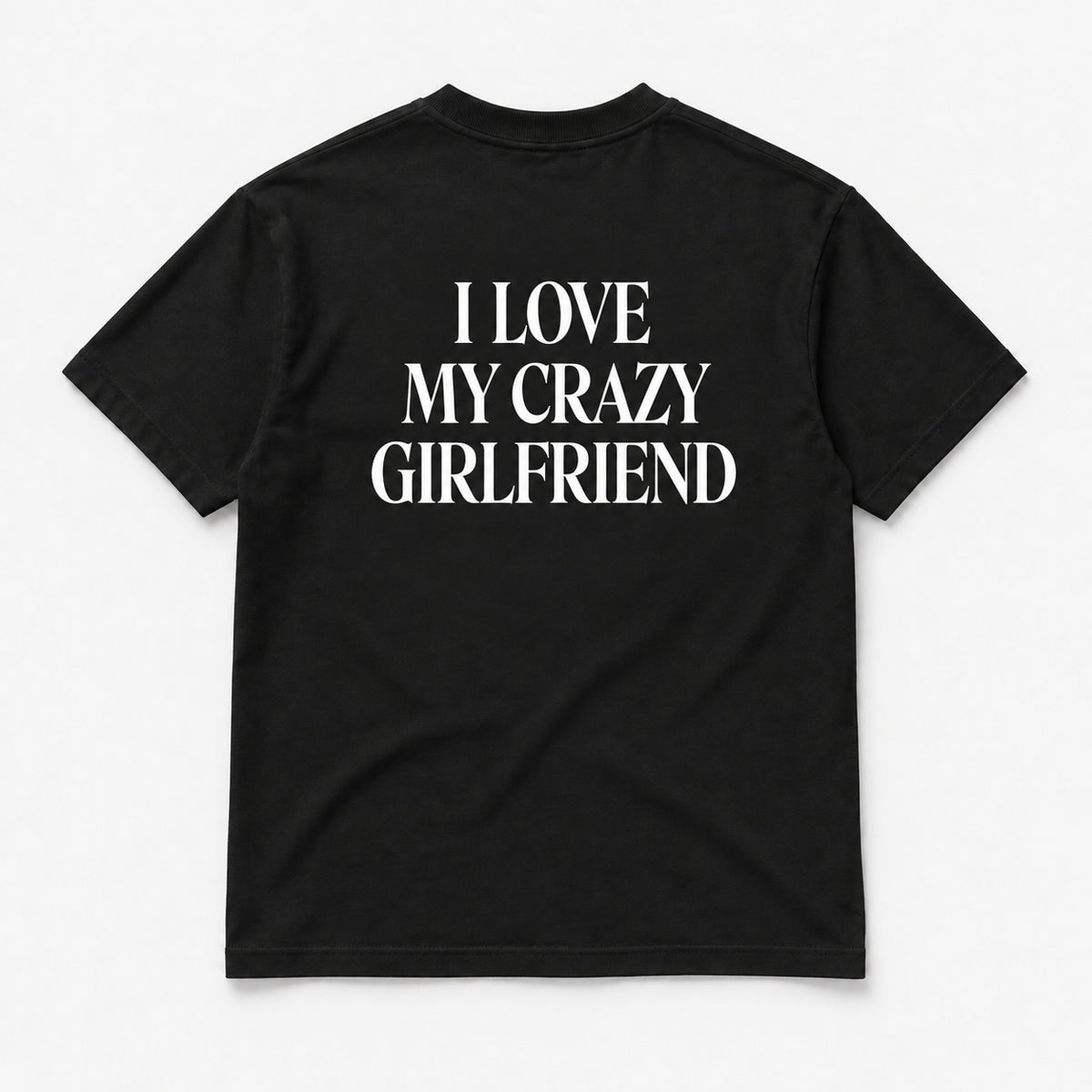 I Love My Crazy Girlfriend - TEE — Czarny — tył