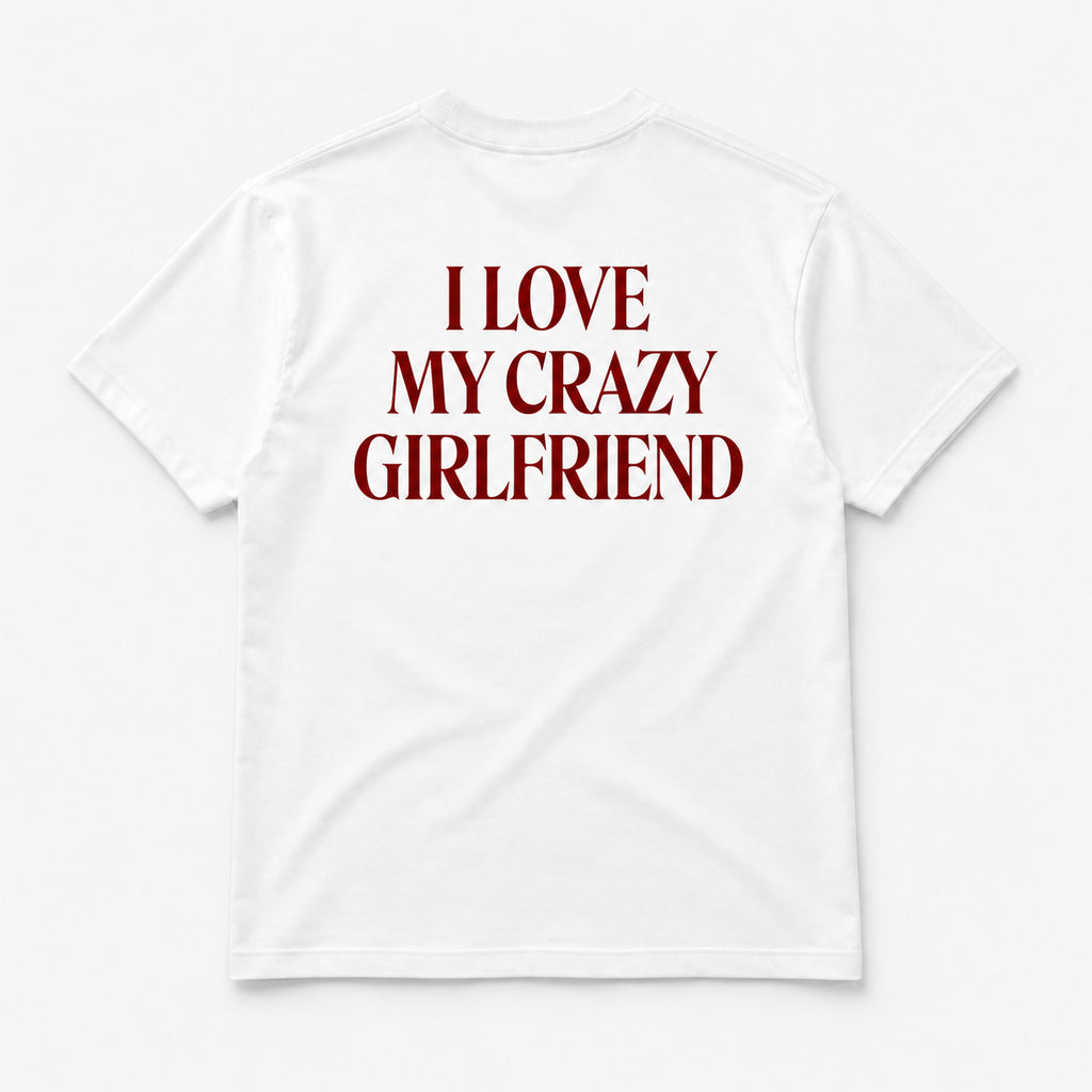 I Love My Crazy Girlfriend - TEE — Białe — tył