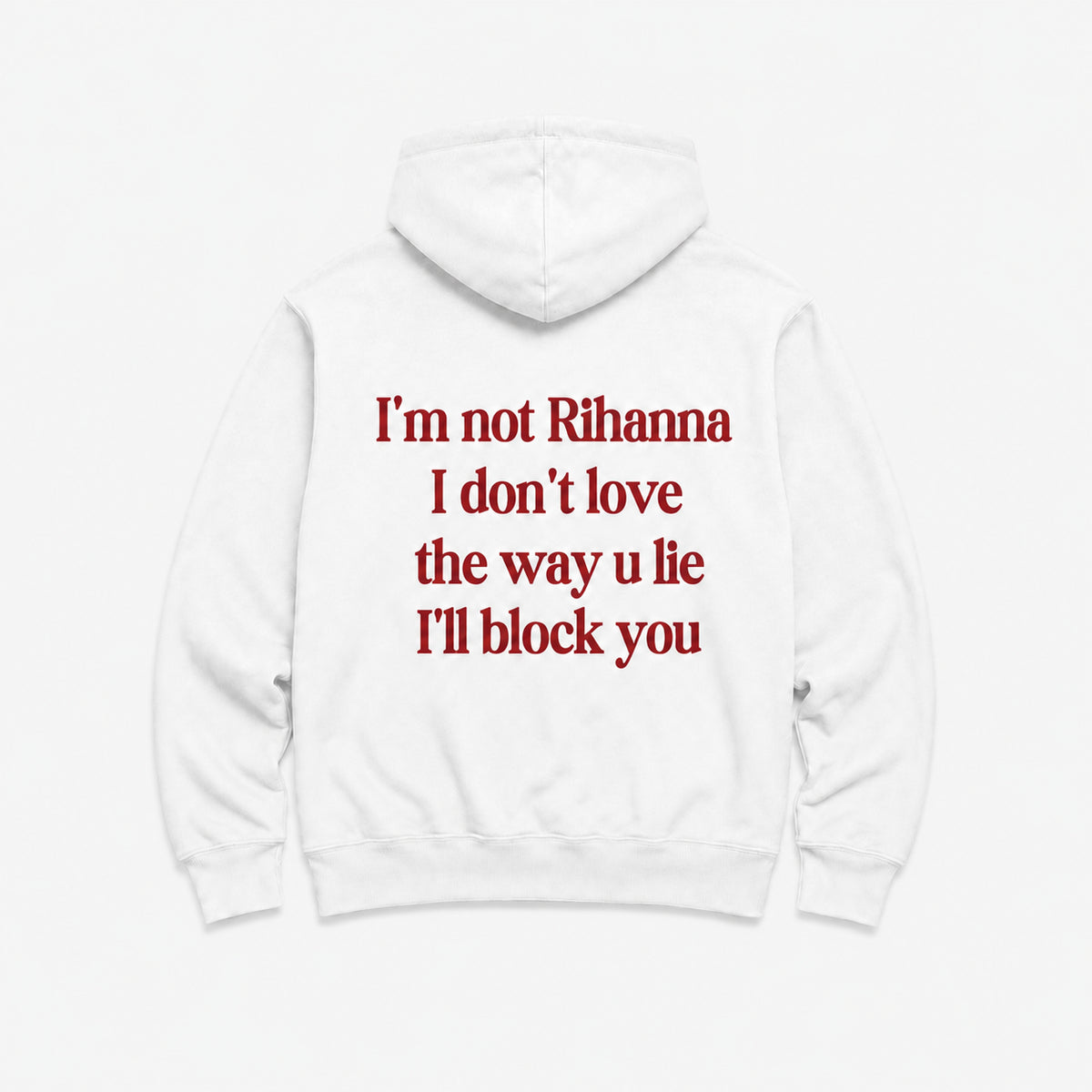 I'm not rihanna - HOODIE — Biały — tył