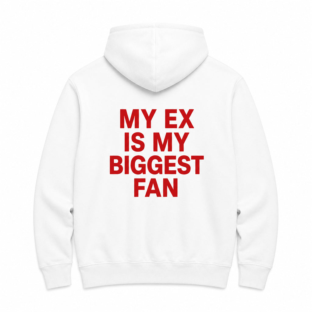 MY EX IS MY BIGGEST FAN - HOODIE — Biały — tył