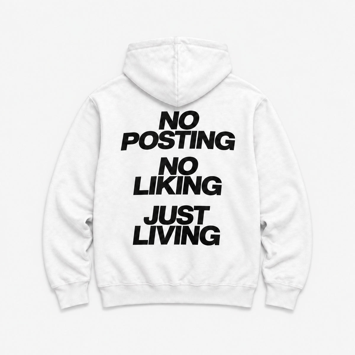 No Posting, No Liking, Just Living - HOODIE — Biały — tył