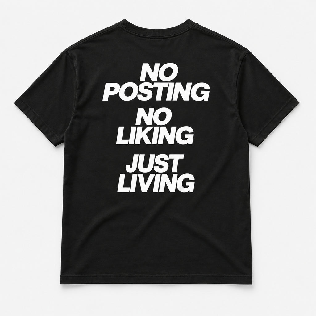 No Posting, No Liking, Just Living - TEE — Czarny — tył
