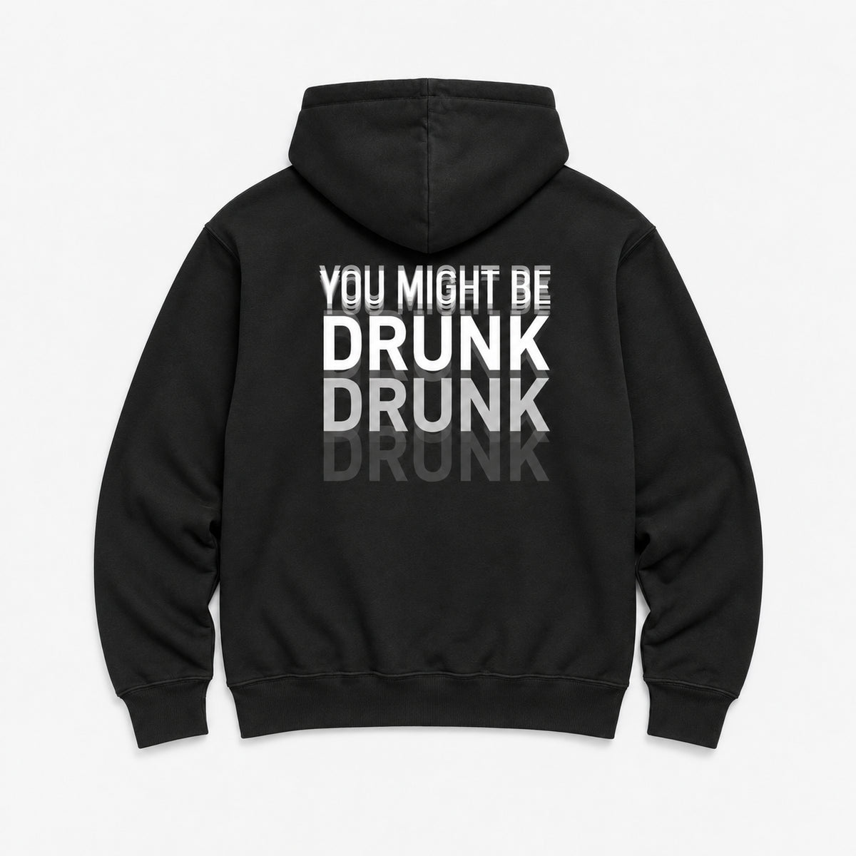 You Might Be Drunk - HOODIE — Czarny — tył